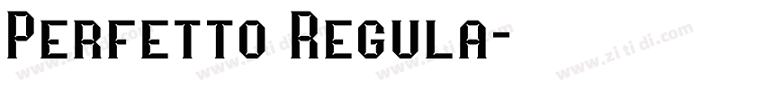 Perfetto Regula字体转换